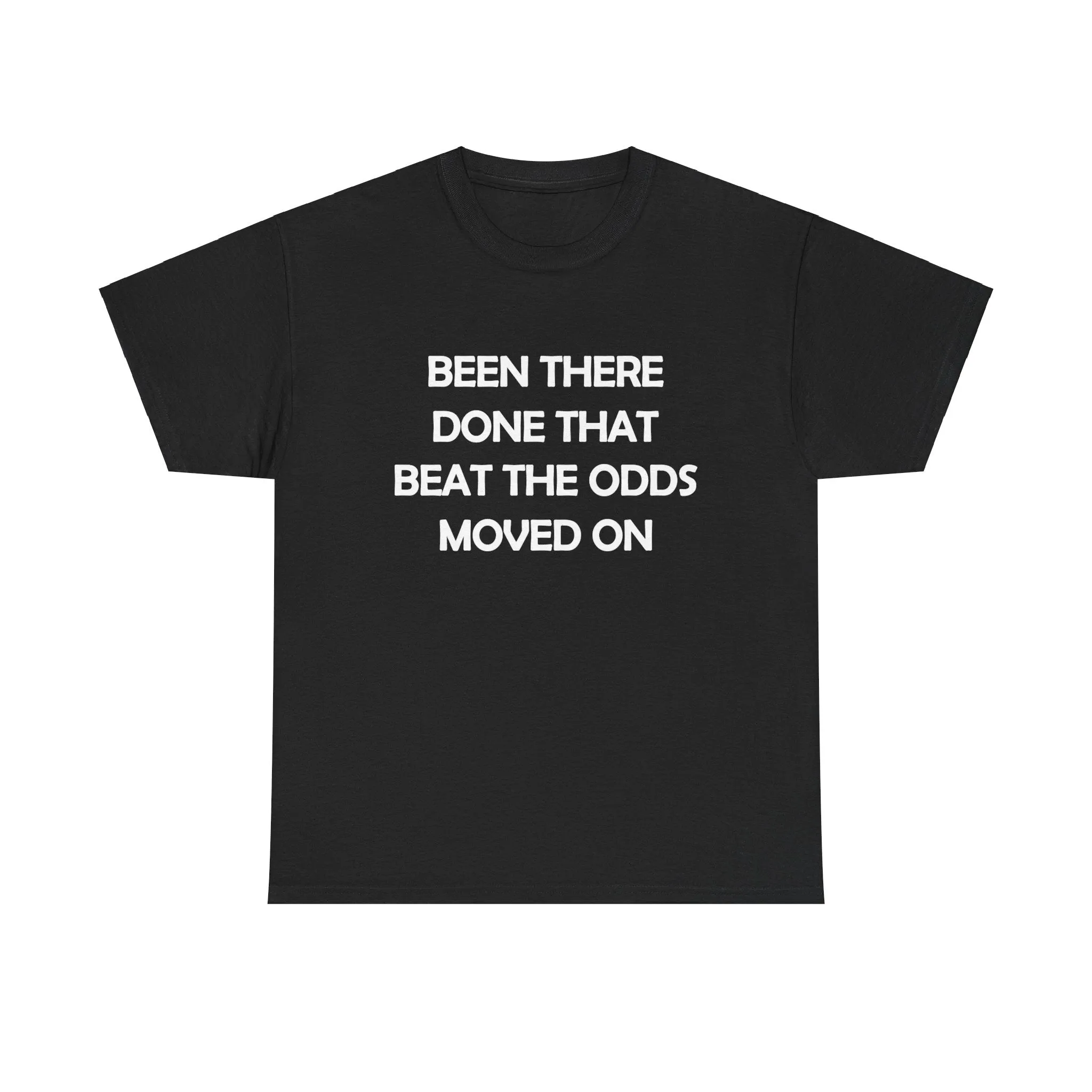 Been There Beat The Odds Unisex Heavy Cotton Tee