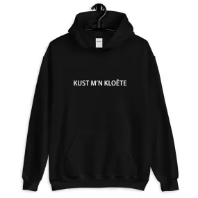 Kust m'n Kloête Hoodie