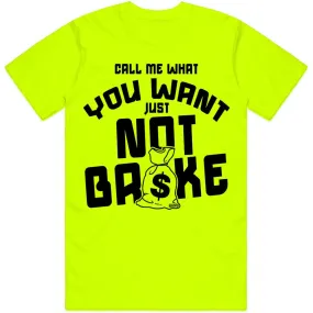 NOT BROKE : Safety Yellow Sneaker Tees Shirt